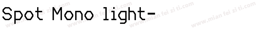 Spot Mono light字体转换